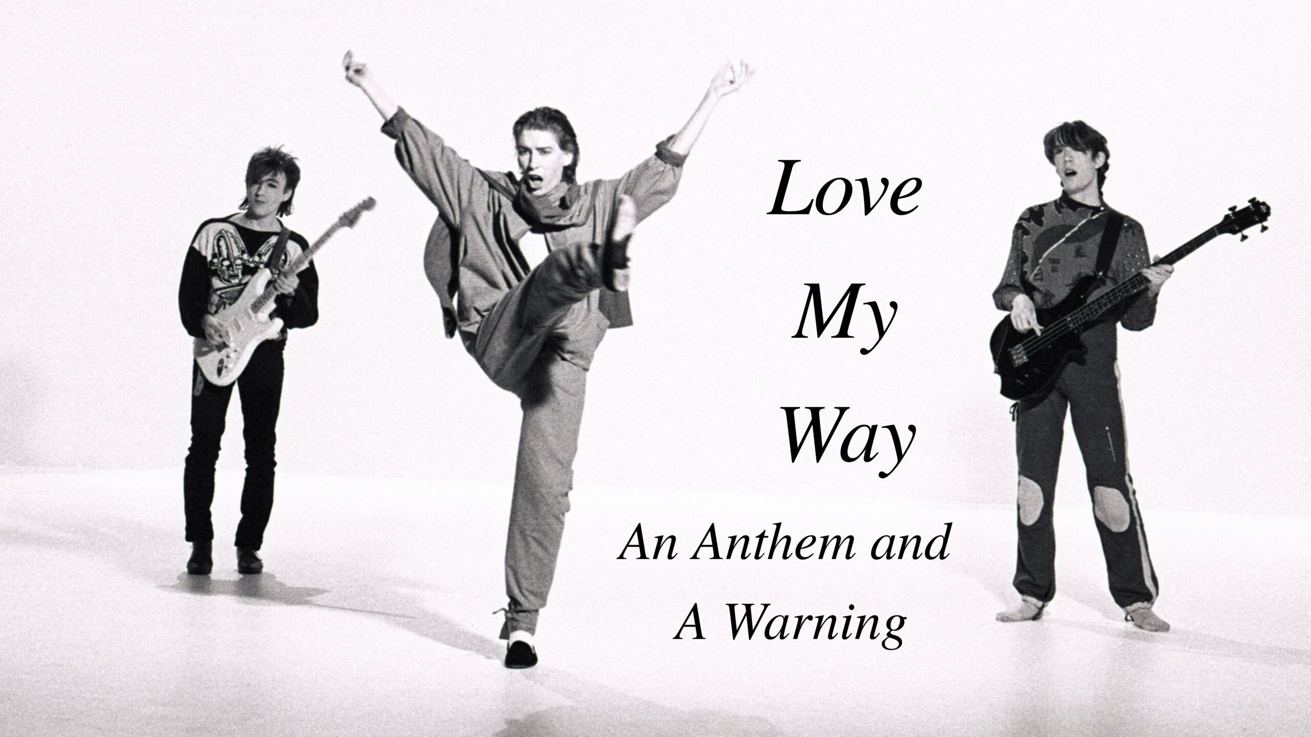Love My Way: The Psychedelic Furs and the Marimba That Woke Me Up